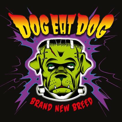 Brand New Breed - CD Audio di Dog Eat Dog