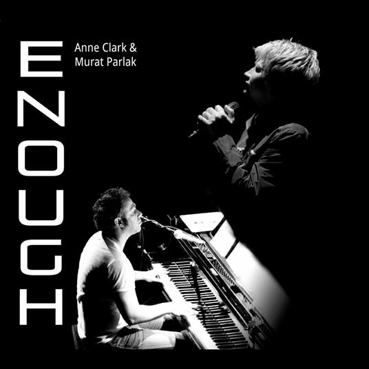 Enough - CD Audio di Anne Clark