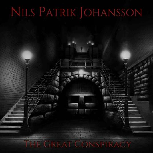 The Great Conspiracy (Limited Edition) - CD Audio di Nils Patrik Johansson