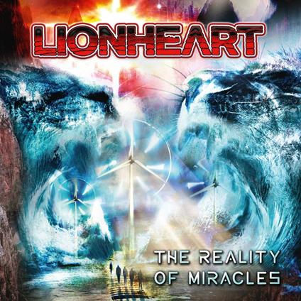 The Reality of Miracles - CD Audio di Lionheart