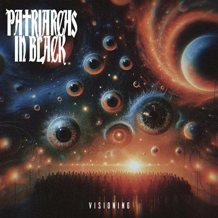 Visioning - Vinile LP di Patriarchs in Black