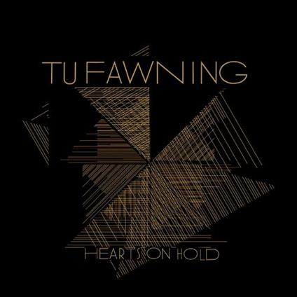 Hearts on Hold - CD Audio di Tu Fawning