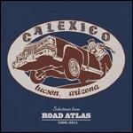 Selections from Road Atlas 1998-2011 - CD Audio di Calexico