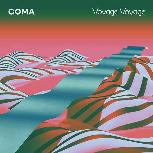 Voyage Voyage - CD Audio di Coma