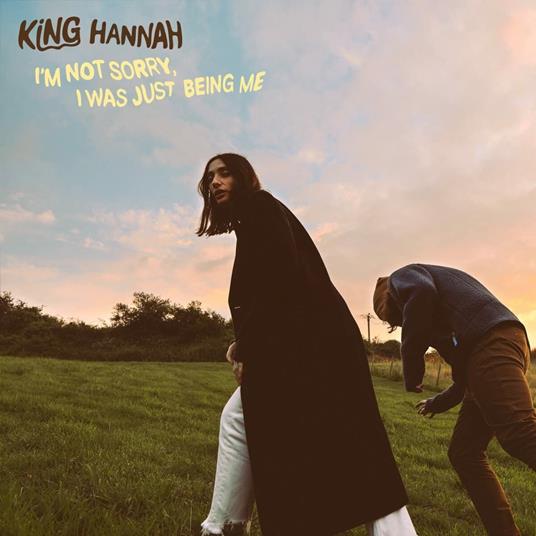 I'm Not Sorry, I Was Just Being Me - Vinile LP di King Hannah