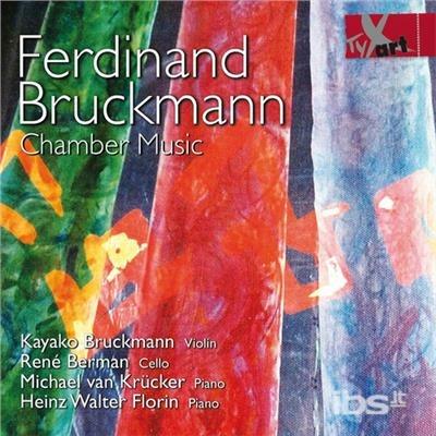 Musica da Camera - CD Audio di Ferdinand Bruckmann