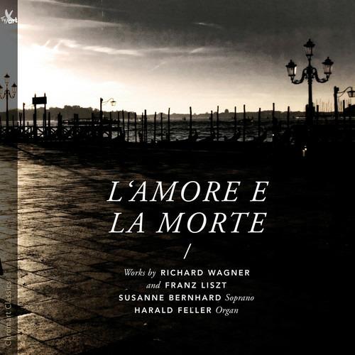 L'amore Et La Morte - CD Audio di Richard Wagner