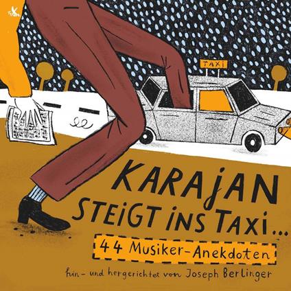 Karajan Steigt Ins Taxi. 44 Anecdotes - CD Audio di Eva - Undine Schneider - Fritz Barth Sixt