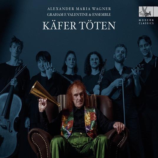 Käfer Töten - Liederzyklus - CD Audio di Graham F. Valentine