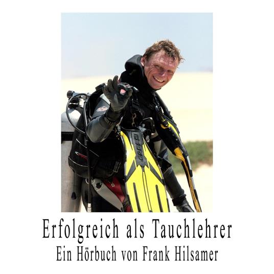 Erfolgreich als Tauchlehrer