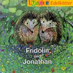 Fridolin und Jonathan