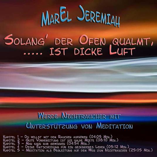 Solang' der Ofen qualmt, ..... Ist dicke Luft