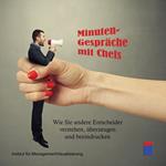 Minuten-Gespräche mit Chefs