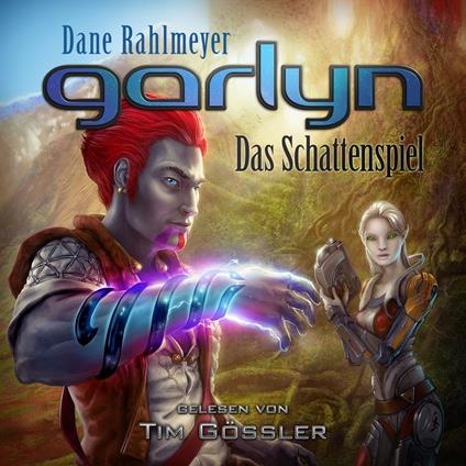 Garlyn: Das Schattenspiel