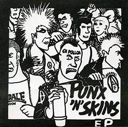 Punx 'N' Skins - Vinile LP di Oi Polloi