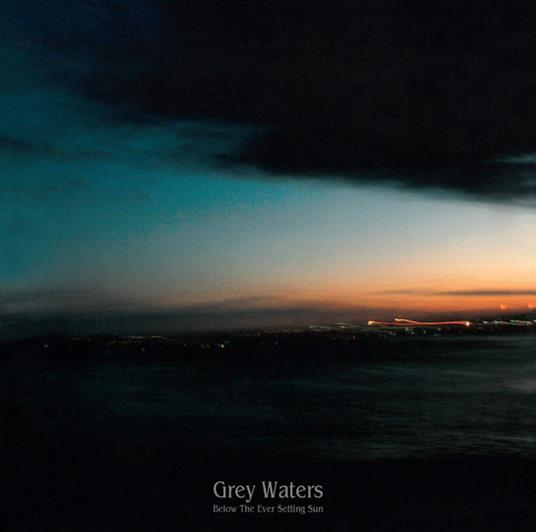 Below The Ever Setting Sun - CD Audio di Grey Waters