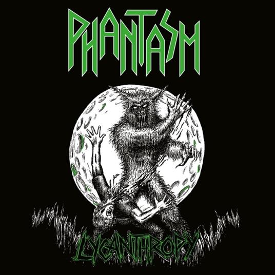 Lycanthropy - CD Audio di Phantasm