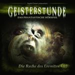 Geisterstunde, Folge 6: Die Rache des Eremiten