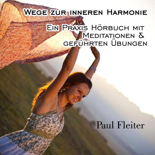 Wege zur inneren Harmonie