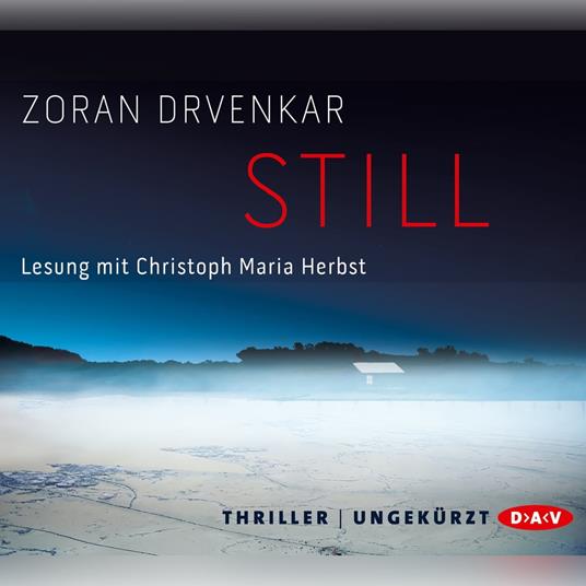 Still (Ungekürzte Lesung)