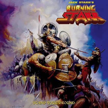 Stand Your Ground - CD Audio di Jack Starr's Burning Starr