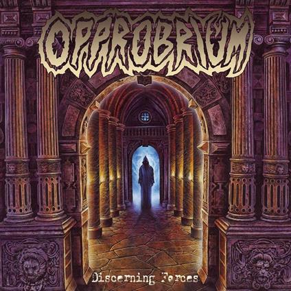 Discerning Forces - CD Audio di Opprobrium