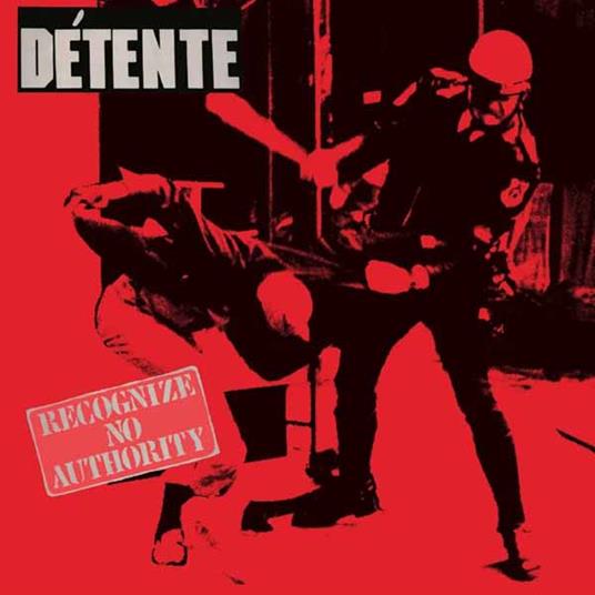 Recognize No Authority - CD Audio di Detente