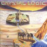 Crystal Logic - Vinile LP di Manilla Road