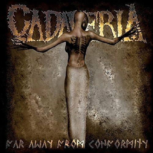 Far Away from Conformity (Digipack) - CD Audio di Cadaveria