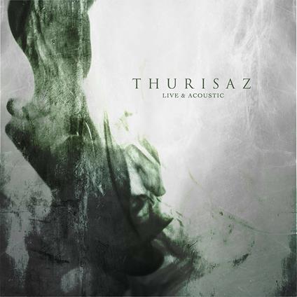 Live & Acoustic - CD Audio di Thurisaz