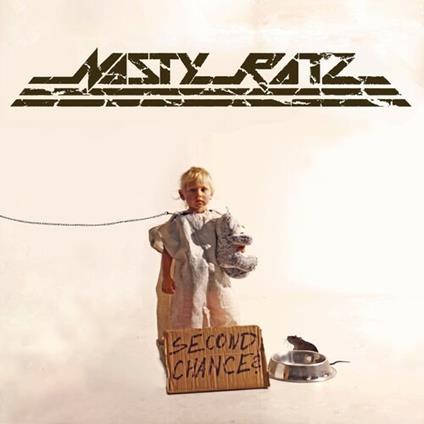 Second Chance? - CD Audio di Nasty Ratz