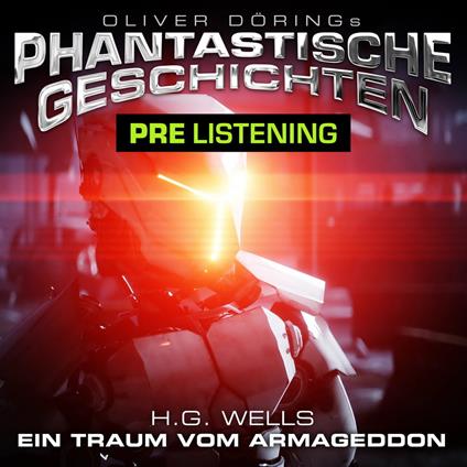 Phantastische Geschichten, Prelistening: Ein Traum vom Armageddon