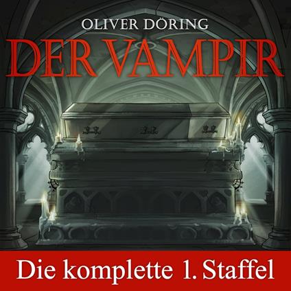 Der Vampir, Die komplette erste Staffel