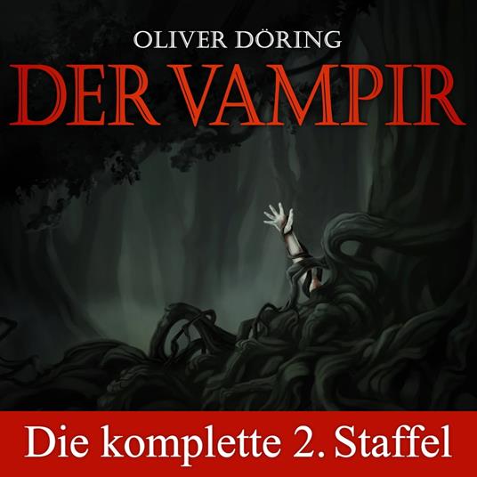 Der Vampir, Die komplette zweite Staffel