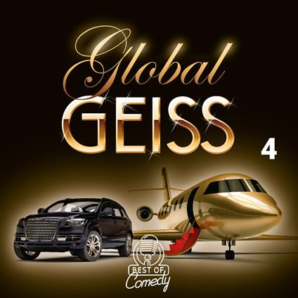 Best of Comedy: Global Geiss, Folge 4