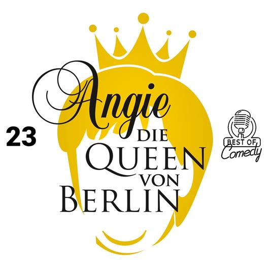 Best of Comedy: Angie, die Queen von Berlin, Folge 23