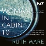 Woman in Cabin 10 (Ungekürzt)