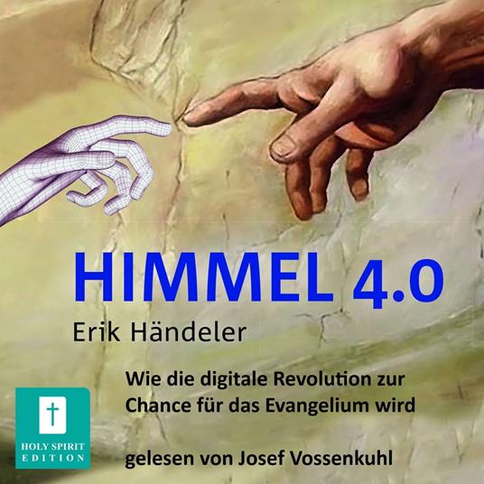 Himmel 4.0 (Ungekürzt)