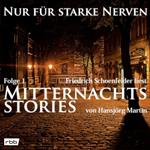Mitternachtsstories von Hansjörg Martin - Nur für starke Nerven, Folge 1 (ungekürzt)