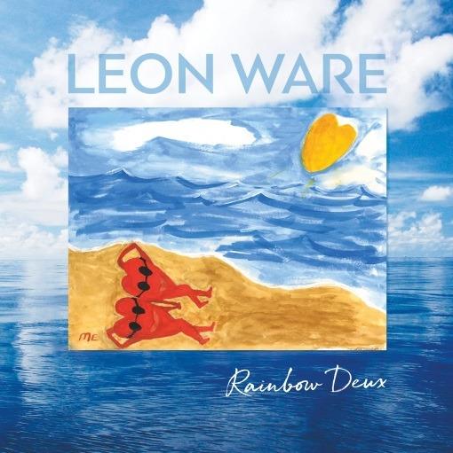 Rainbow Deux - Vinile LP di Leon Ware