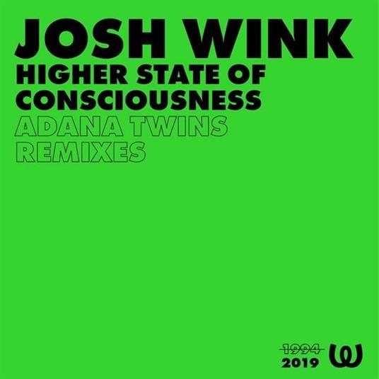 Higher State of Consciousness - Vinile LP di Josh Wink