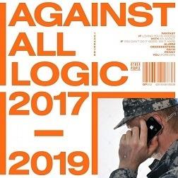 2017-2019 - Vinile LP di Against All Logic