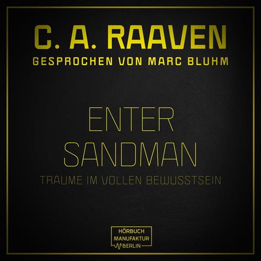 Enter Sandman - Träume im vollen Bewusstsein (ungekürzt)