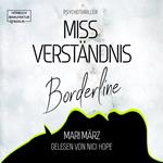 MissVerständnis - Boderline (ungekürzt)