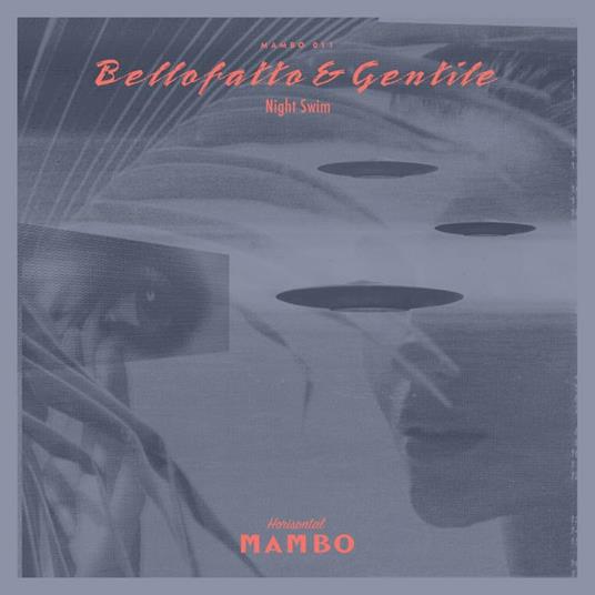 Night Swim - Vinile LP di Bellofratto & Gentile