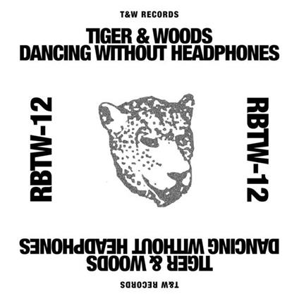 Dancing Without Headphone - Vinile LP di Tiger & Woods