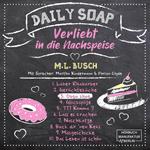 Oben ohne - Daily Soap - Verliebt in die Nachspeise - Mittwoch, Band 3 (ungekürzt)