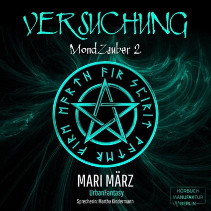 Versuchung - MondZauber, Band 2 (ungekürzt)