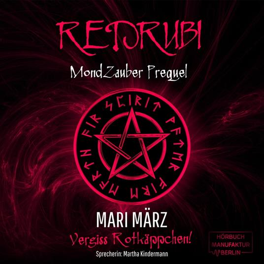 Redrubi - MondZauber Prequel (ungekürzt)