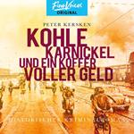 Kohle, Karnickel und ein Koffer voller Geld